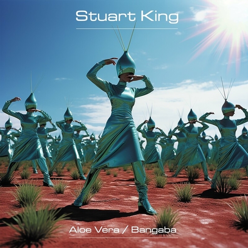 Stuart King - Aloe Vera _ Bangaba [MTDF036]
